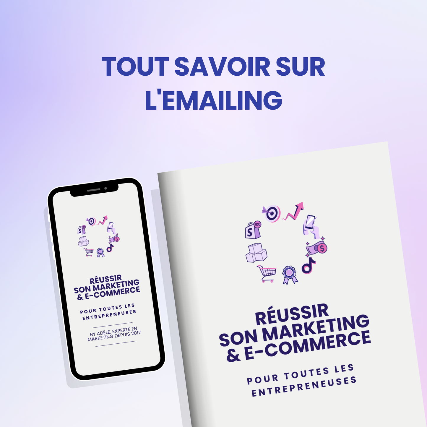 Tout savoir sur l'emailing
