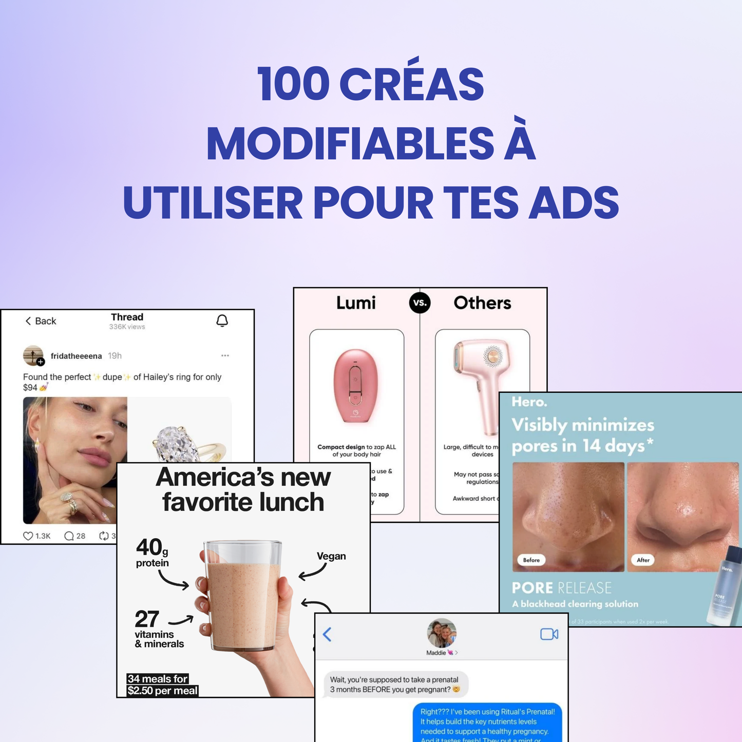 100 créas modifiables à utiliser pour tes ads