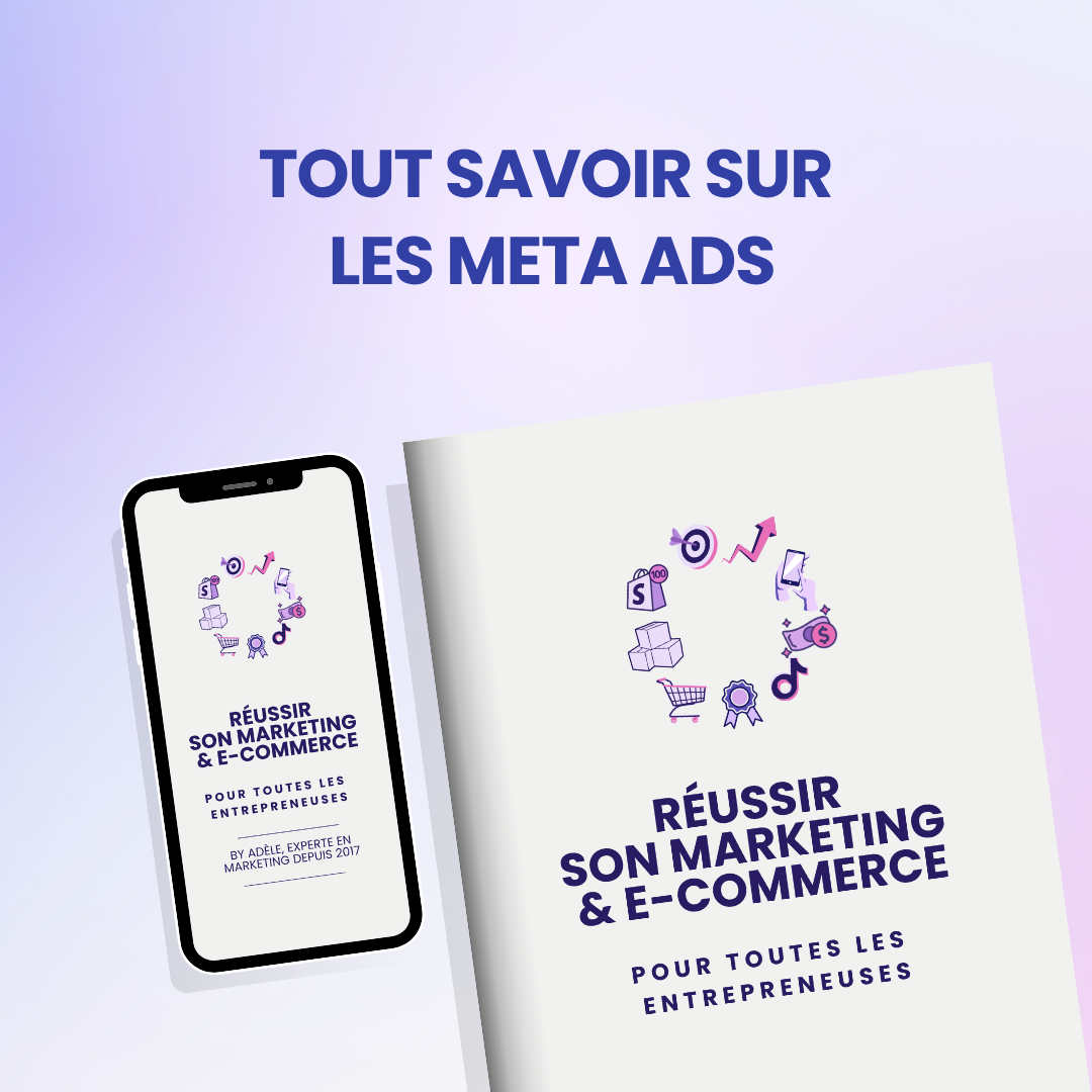 Tout savoir sur les Meta Ads