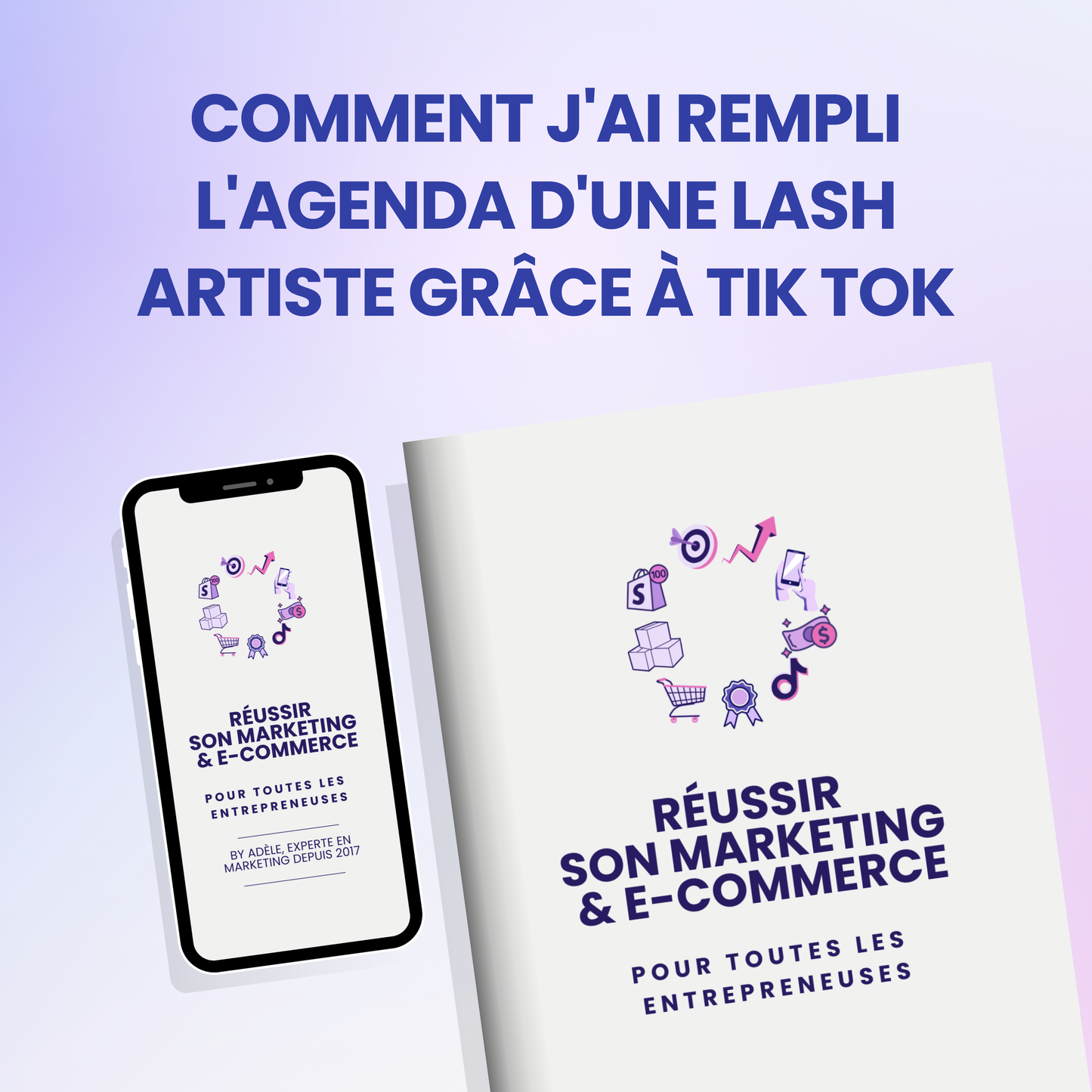 Comment j'ai rempli l'agenda d'une lash artiste grâce à Tik Tok