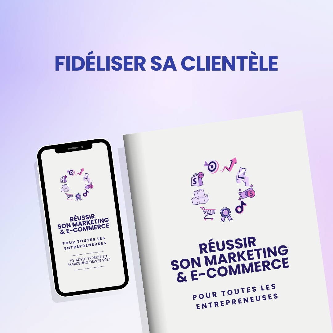Fidéliser sa clientèle